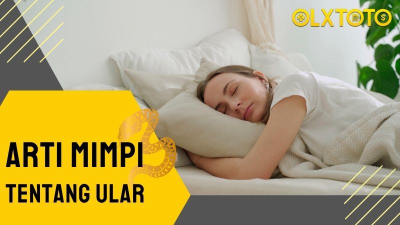 Arti Mimpi Tentang Ular dalam Permainan Togel