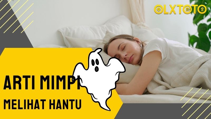 Angka Togel Mimpi Melihat Hantu Untuk Nomor Togel OLXTOTO