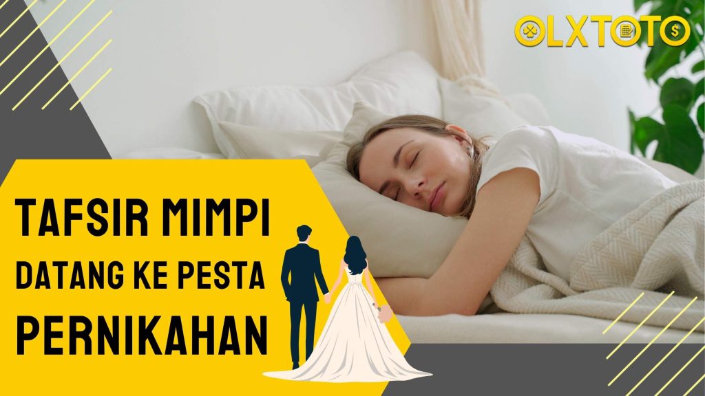 Mimpi Datang ke Pesta Pernikahan